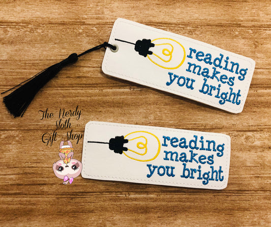 Reading Makes You Bright Book Mark