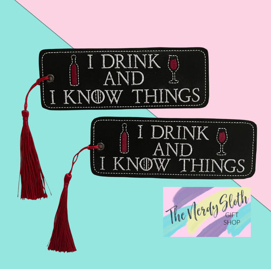 I Drink and I Know Things Book Mark