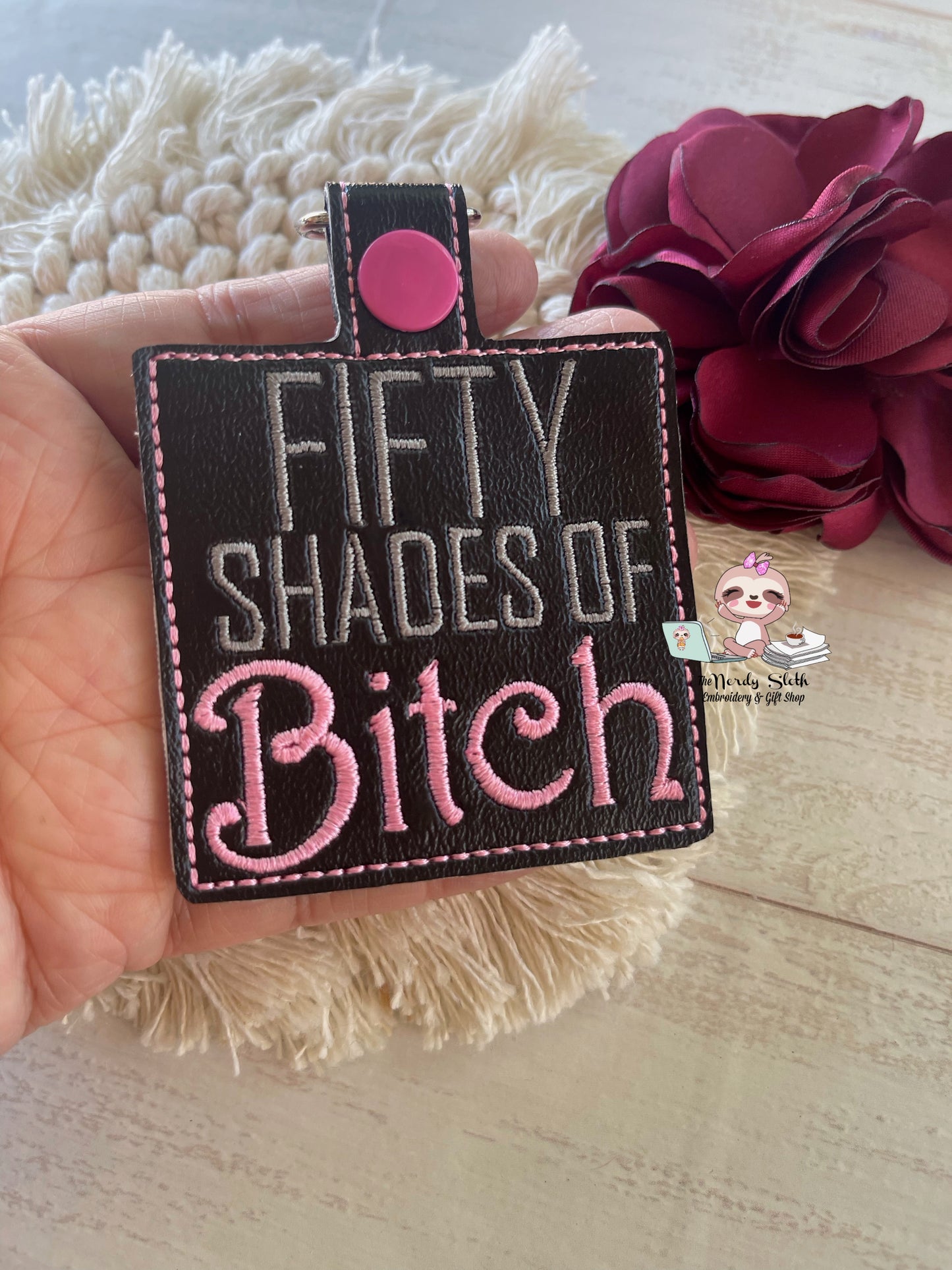 Fifty Shades of B***h Keychain