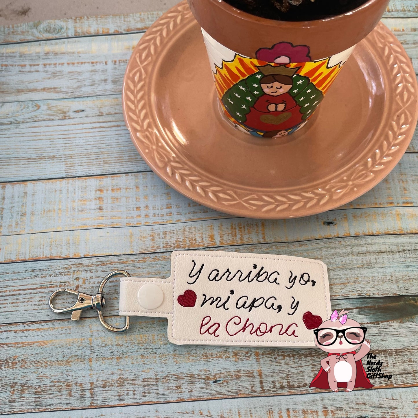 Y arriba yo, mi apa, y la Chona Keychain | Key Fob