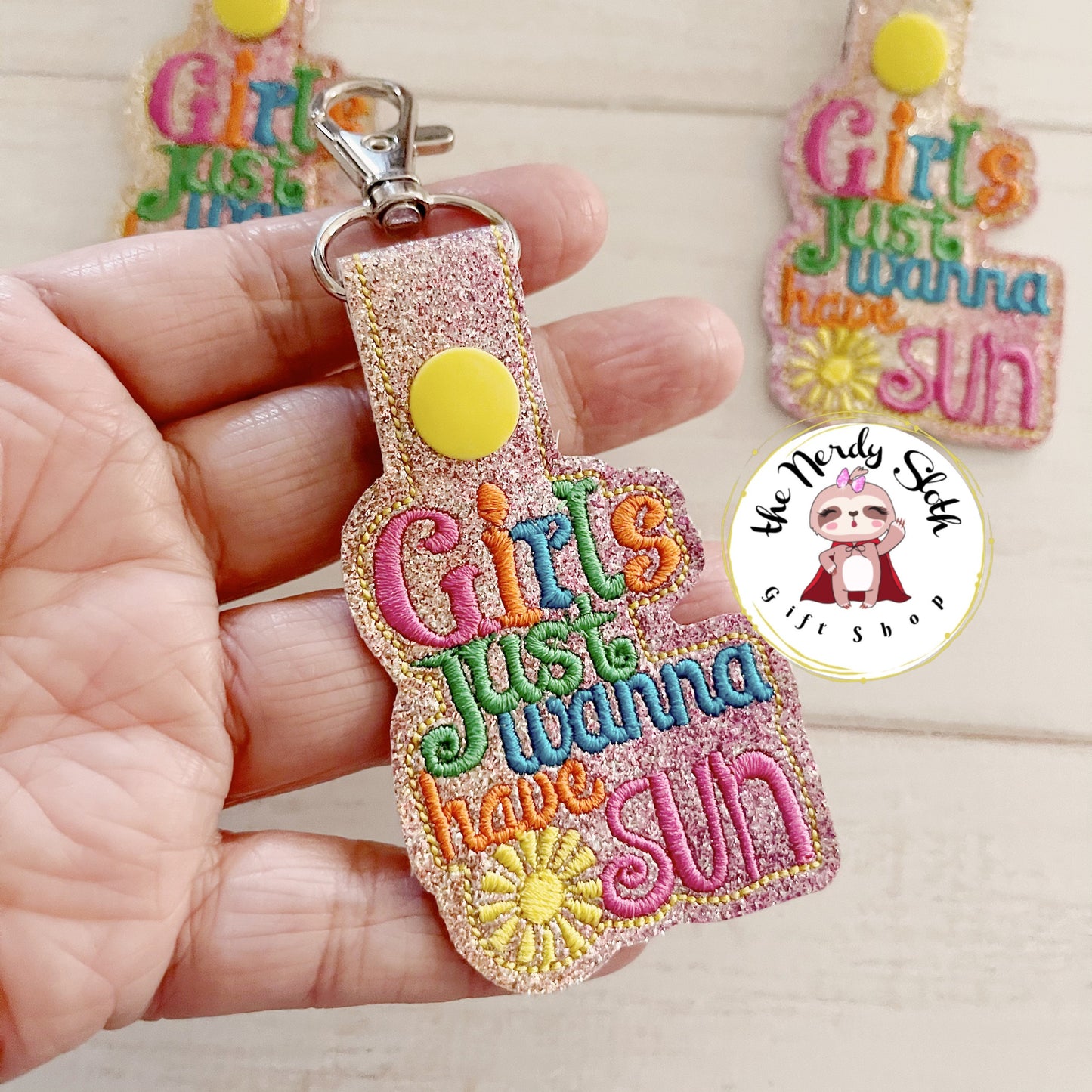 Girls just wanna have Sun Keychain